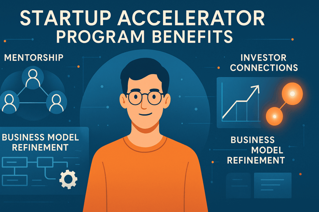 The Accelerator Advantage: Why Early-Stage Programs Are Worth It